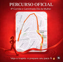 4ª Corrida e Caminhada Dia da Mulher